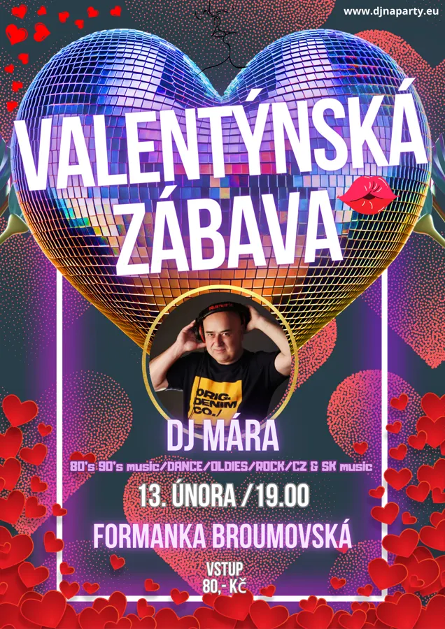 Plakát: Valentýnská zábava, Formanka Broumovská
